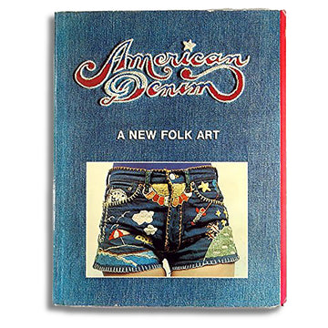 American Denim: A New Folk Art